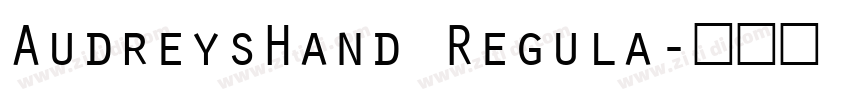 AudreysHand Regula字体转换 AudreysHand Regula字体转换